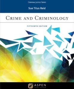 Crime and Criminology 15th Edition - Original PDF ebook