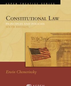 Constitutional Law: Principles and Policies 6th Edition - Original PDF ebook