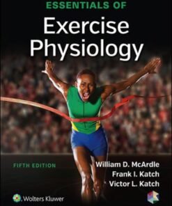 Essentials of Exercise Physiology 5th Edition - Original PDF ebook