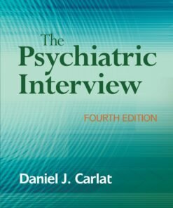 The Psychiatric Interview 4th Edition - Original PDF ebook