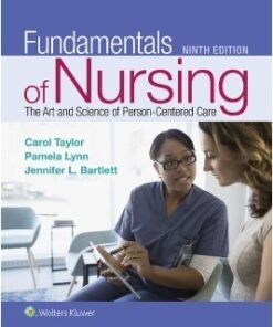 Fundamentals of Nursing: The Art and Science of Person-Centered Care 9th Edition - Original PDF ebook