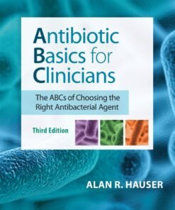 Antibiotic Basics for Clinicians 3rd Edition - Original PDF ebook