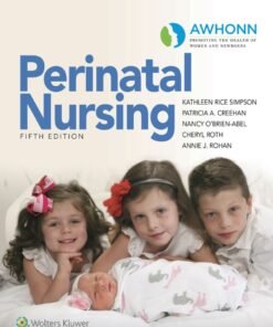 AWHONN's Perinatal Nursing 5th Edition - Original PDF ebook