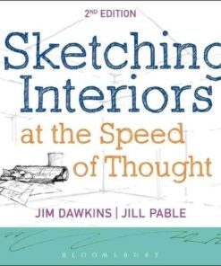Sketching Interiors at the Speed of Thought 2nd Edition - Original PDF ebook