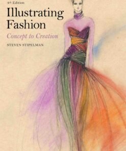 Illustrating Fashion 4th Edition - Original PDF ebook