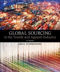 Global Sourcing in the Textile and Apparel Industry 2nd Edition - Original PDF ebook