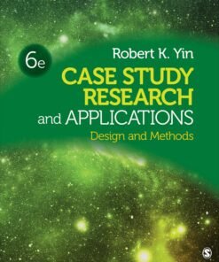 Case Study Research and Applications 6th Edition - Original PDF ebook