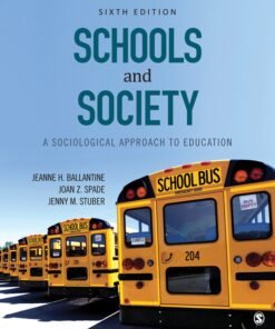 Schools and Society 6th Edition
A Sociological Approach to Education - Original PDF ebook