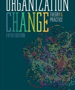 Organization Change: Theory and Practice 5th Edition - Original PDF ebook