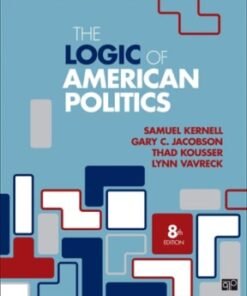 The Logic of American Politics 8th edition - Original PDF ebook