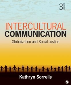 Intercultural Communication: Globalization and Social Justice 3rd Edition - Original PDF ebook
