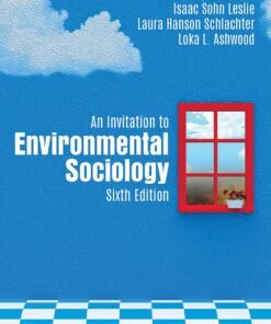 An Invitation to Environmental Sociology 6th Edition - Original PDF ebook