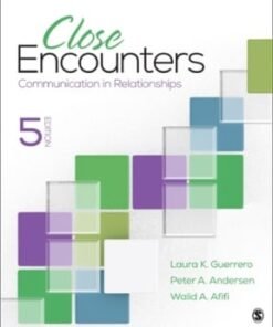 Close Encounters: Communication in Relationships 5th edition - Original PDF ebook