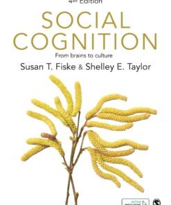 Social Cognition 4th Edition
From brains to culture - Original PDF ebook