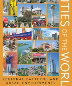 Cities of the World 7th Edition
Regional Patterns and Urban Environments - Original PDF ebook