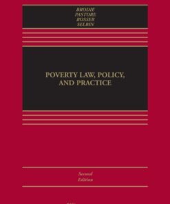 Poverty Law, Policy, and Practice 2nd EditionPolicy and Practice - Original PDF ebook