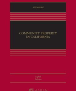 Community Property in California 8th Edition - Original PDF ebook