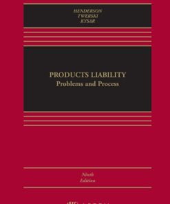 Products Liability 9th EditionProblems and Process - Original PDF ebook