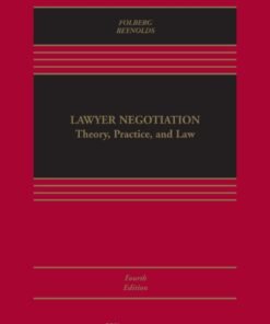 Lawyer Negotiation 4th EditionTheory, Practice, and Law - Original PDF ebook