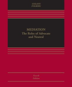 Mediation 4th EditionThe Roles of Advocate and Neutral - Original PDF ebook