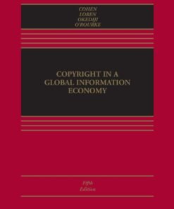 Copyright in a Global Information Economy 5th Edition - Original PDF ebook