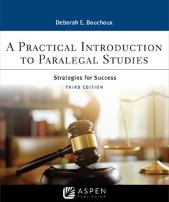 A Practical Introduction To Paralegal Studies 3rd Edition
Strategies for Success - Original PDF ebook