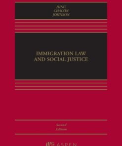 Immigration Law and Social Justice 2nd Edition - Original PDF ebook