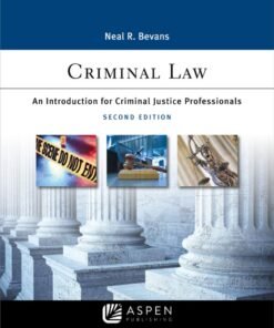 Criminal Law 2nd Edition
An Introduction for Criminal Justice Professionals - Original PDF ebook