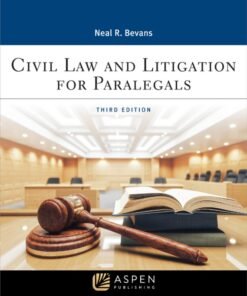 Civil Law and Litigation for Paralegals 3rd Edition - Original PDF ebook