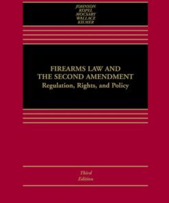 Firearms Law and the Second Amendment 3rd Edition - Original PDF ebook