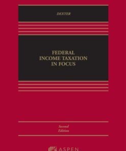 Federal Income Taxation in Focus 2nd Edition - Original PDF ebook