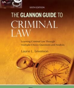 Glannon Guide to Criminal Law 6th Edition - Original PDF ebook