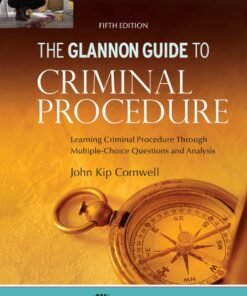 Glannon Guide to Criminal Procedure 5th Edition - Original PDF ebook