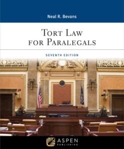 Tort Law for Paralegals 7th Edition - Original PDF ebook