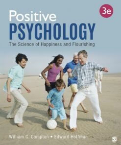 Positive Psychology: The Science of Happiness and Flourishing 3rd Edition - Original PDF ebook
