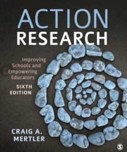 Action Research: Improving Schools and Empowering Educators 6th Edition - Original PDF ebook