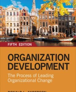 Organization Development: The Process of Leading Organizational Change 5th Edition - Original PDF ebook