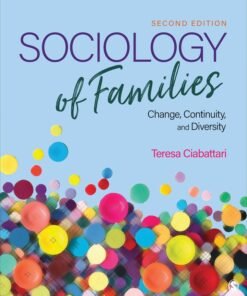 Sociology of Families 2nd Edition
Change, Continuity, and Diversity - Original PDF ebook