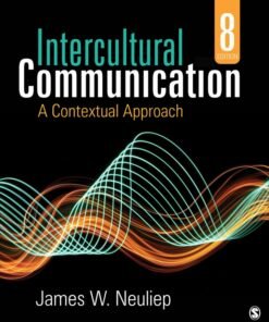 Intercultural Communication: A Contextual Approach 8th Edition - Original PDF ebook