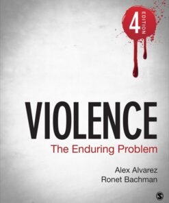 Violence: The Enduring Problem 4th Edition - Original PDF ebook