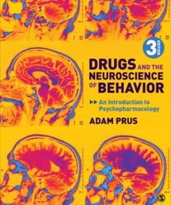 Drugs and the Neuroscience of Behavior 3rd Edition - Original PDF ebook