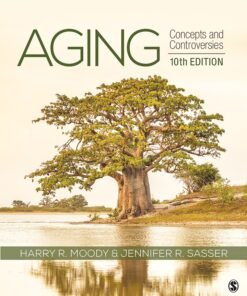 Aging: Concepts and Controversies 10th Edition - Original PDF ebook