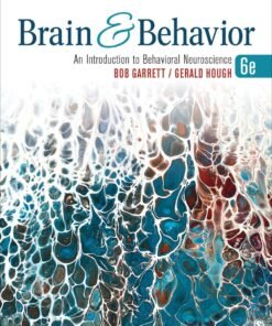 Brain & Behavior: An Introduction to Behavioral Neuroscience 6th Edition - Original PDF ebook
