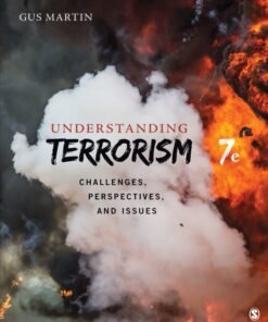 Understanding Terrorism: Challenges, Perspectives, and Issues 7th Edition - Original PDF ebook
