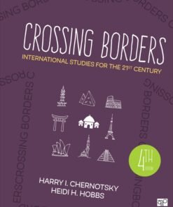 Crossing Borders: International Studies for the 21st Century 4th Edition - Original PDF ebook