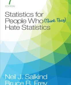 Statistics for People Who (Think They) Hate Statistics Interactive Edition 7th Edition - Original PDF ebook