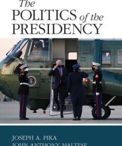 The Politics of the Presidency 10th Edition
Revised - Original PDF ebook