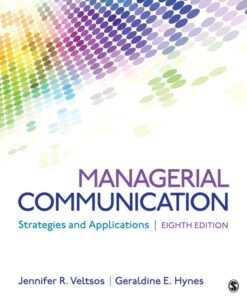 Managerial Communication: Strategies and Applications 8th Edition - Original PDF ebook
