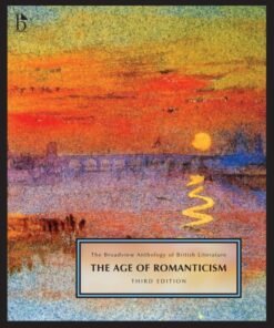 The Broadview Anthology of British Literature, Volume 4: The Age of Romanticism, 3rd Edition 3rd Edition - Original PDF ebook
