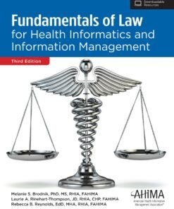 Fundamentals of Law for Health Informatics and Information Management 3rd Edition - Original PDF ebook